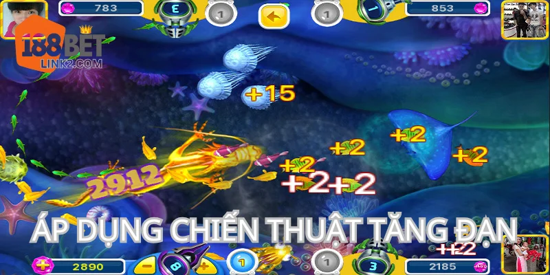 Kinh nghiệm chơi bắn cá theo chiến thuật tăng đạn.